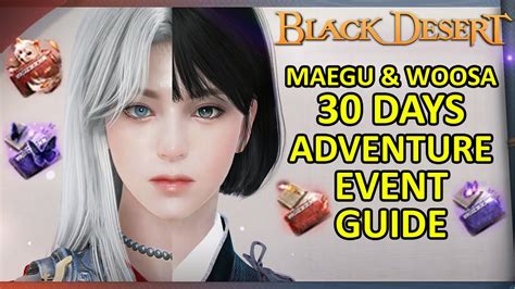 bdo scroll of equilibrium 2024|[Game Play] Maegu & Woosa 30 Days Adventure Event Guide .